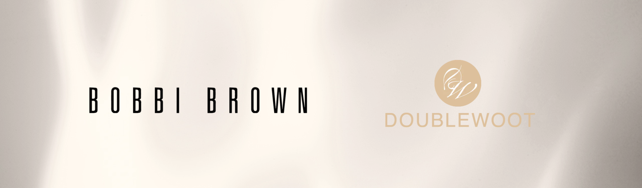 DW x BOBBI BROWN